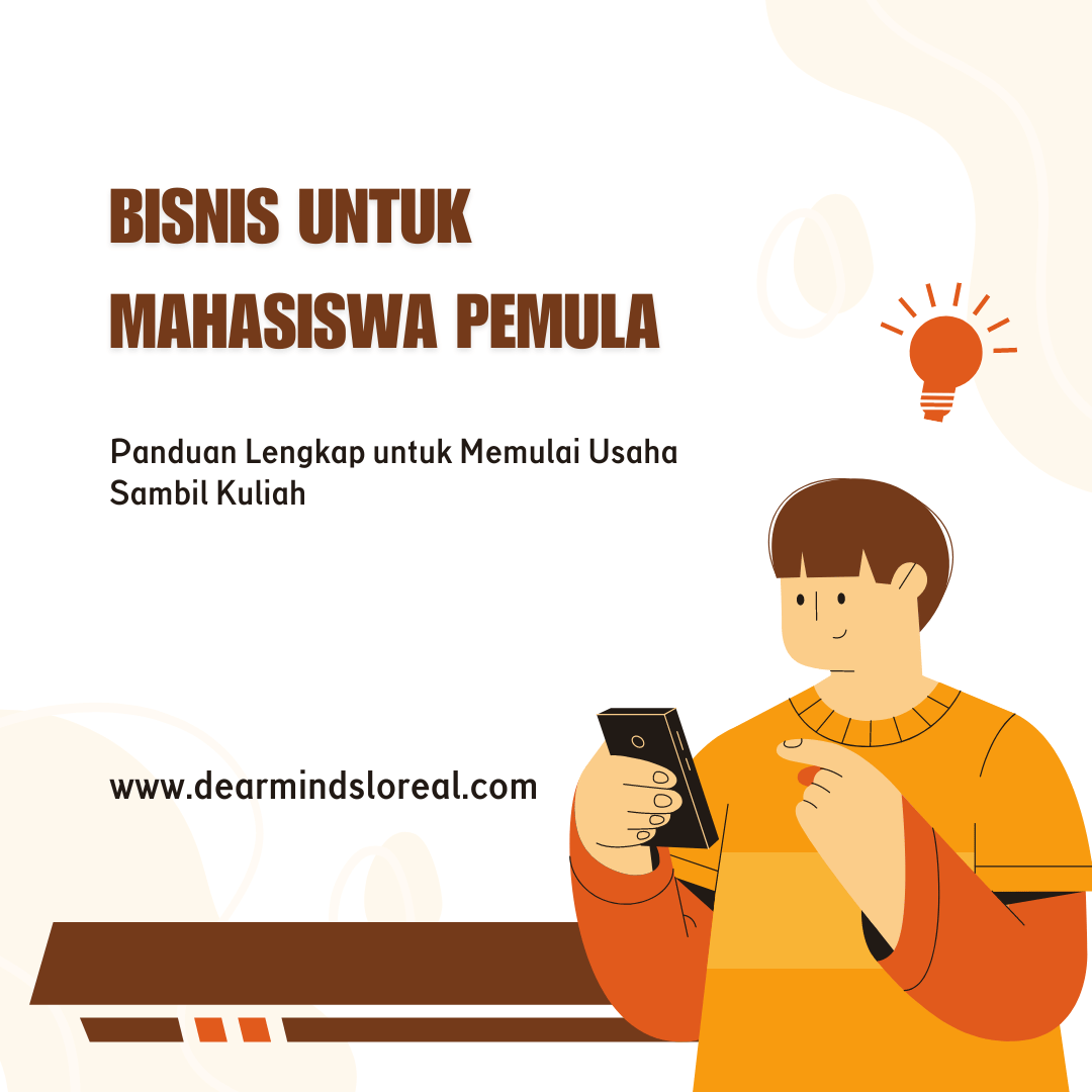 Bisnis untuk Mahasiswa Pemula