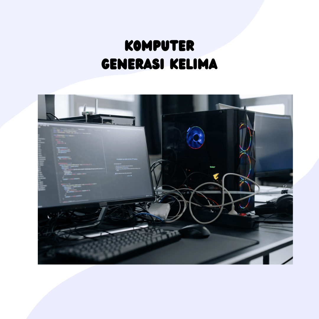 Komputer Generasi Kelima