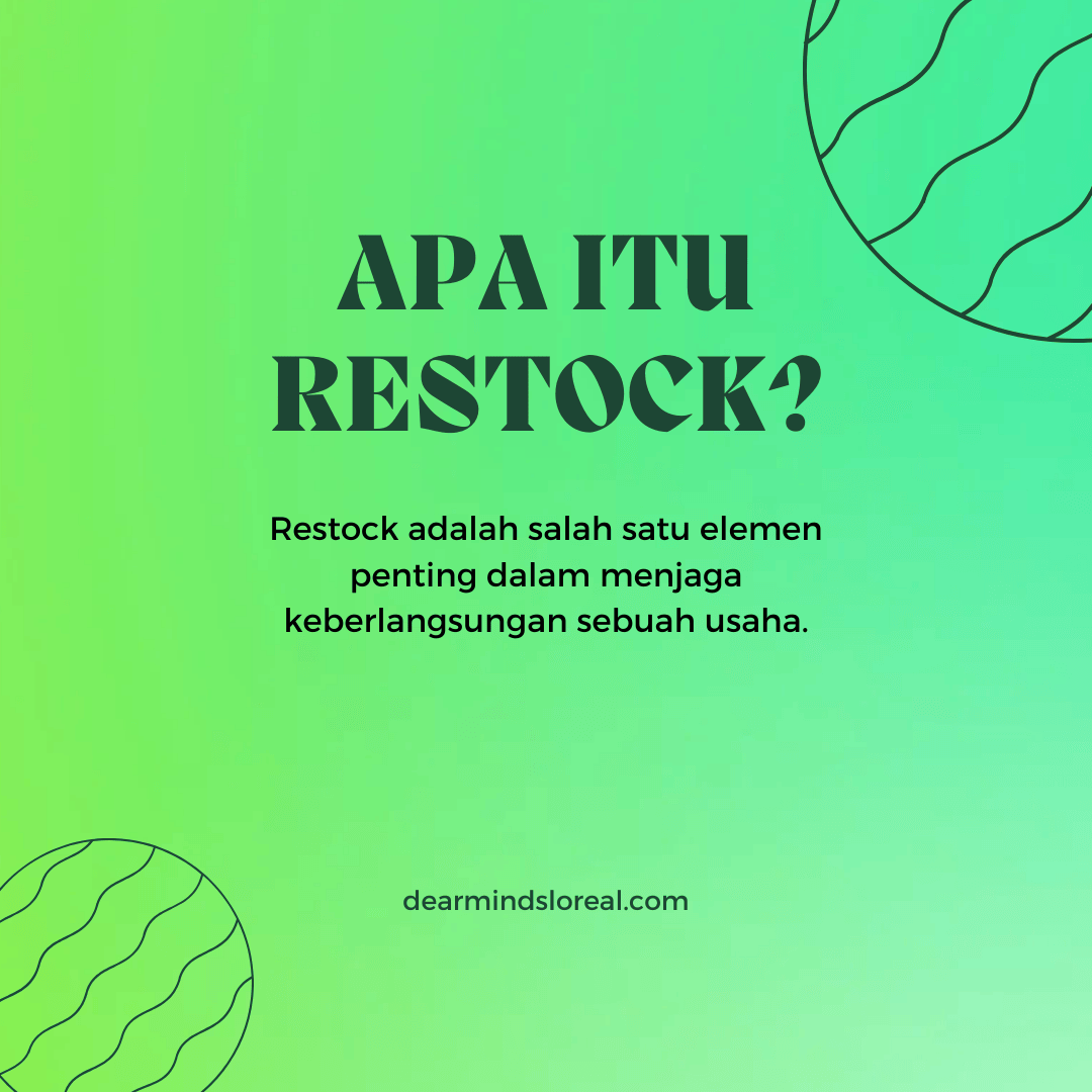 Apa Itu Restock