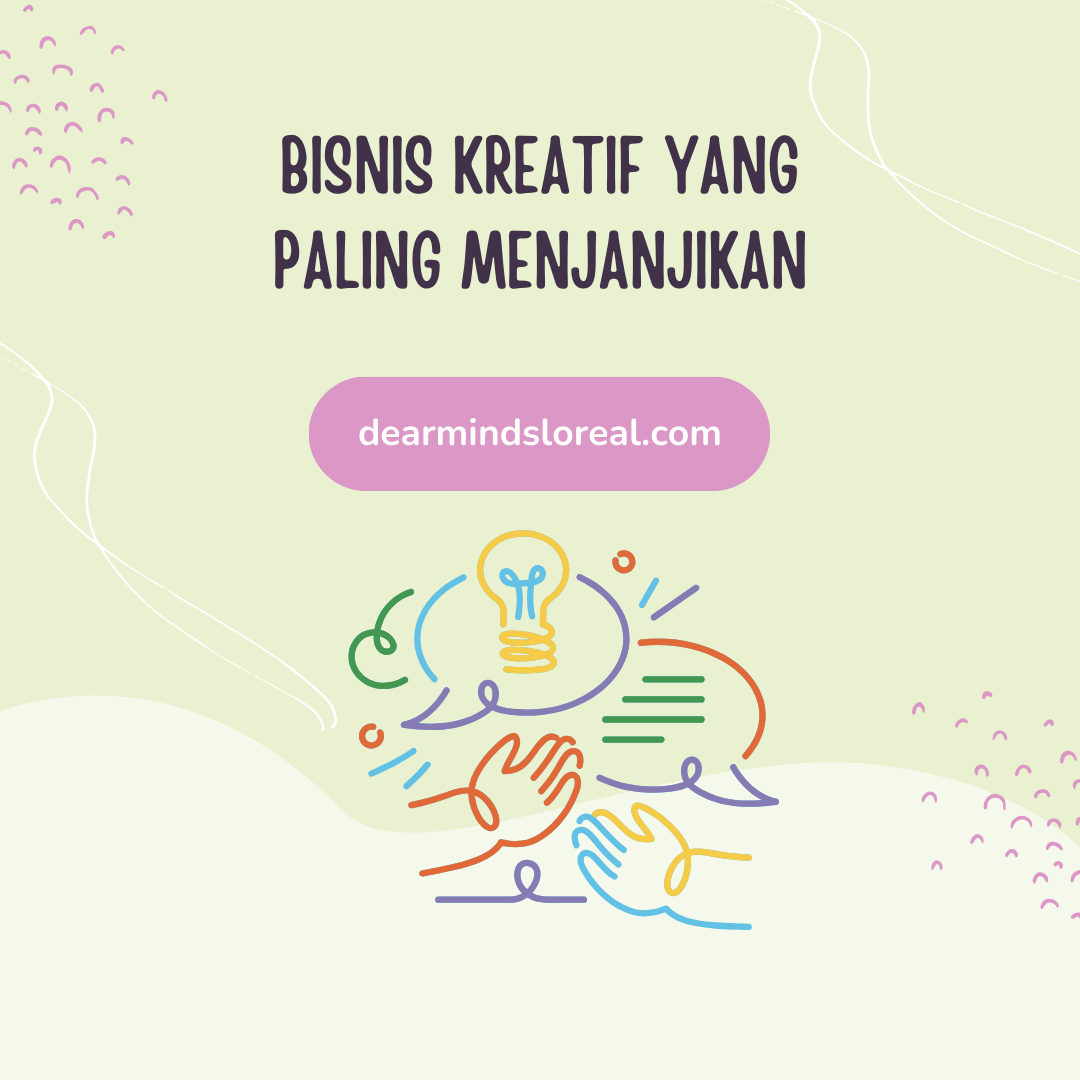 Bisnis Kreatif yang Paling Menjanjikan